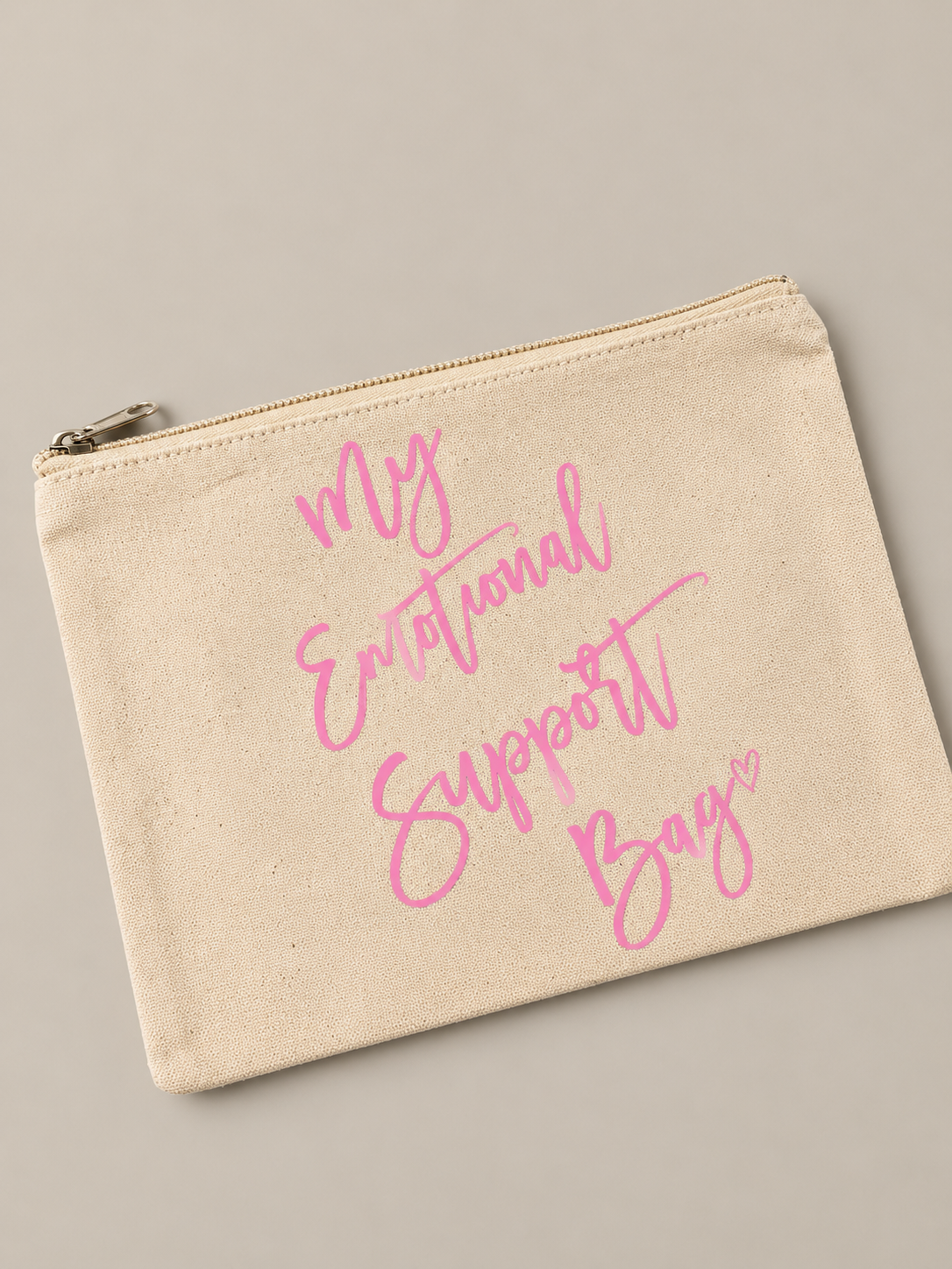 “Emotional Support Bag” Zipper Bag