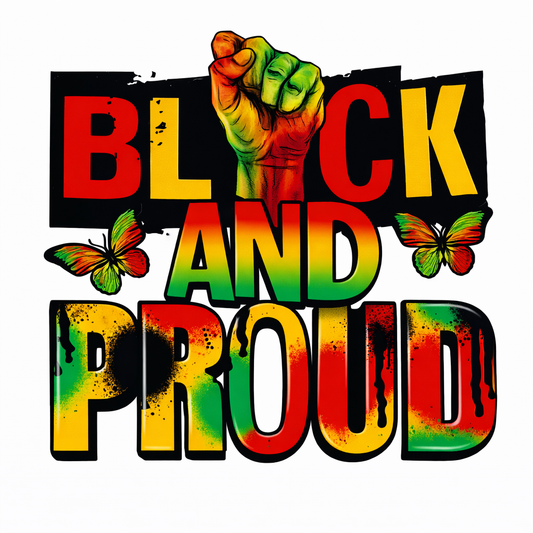 BLK1-Black & Proud