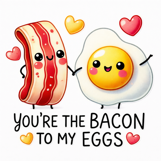 VAL9-Bacon to my Eggs