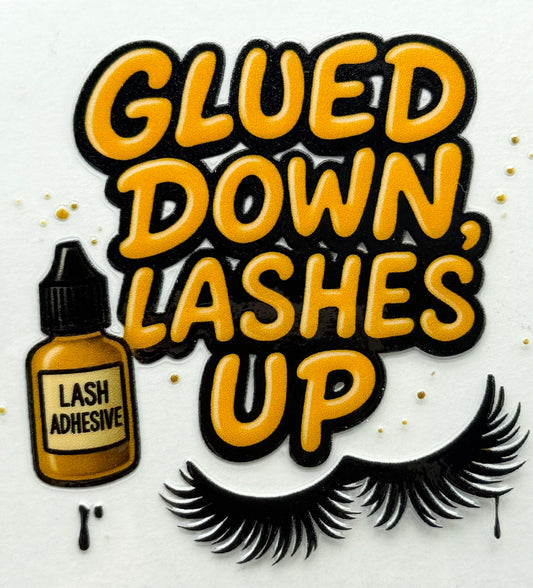 PROF5-Glued Down, Lashes Up